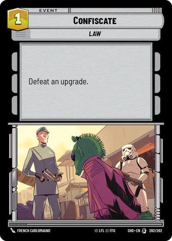 Confiscate (Shadows of the Galaxy)(SHD-262/262)(S)