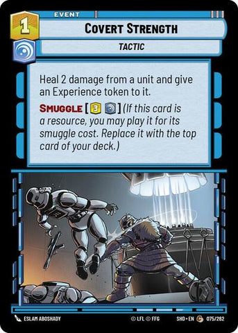 Covert Strength - Foil (Shadows of the Galaxy)(SHD-075/262)(C)