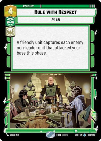 Rule with Respect - Foil (Shadows of the Galaxy)(SHD-106/262)(L)