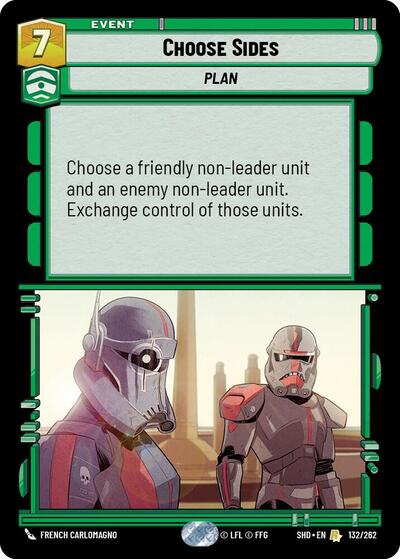 Choose Sides - Foil (Shadows of the Galaxy)(SHD-132/262)(R)