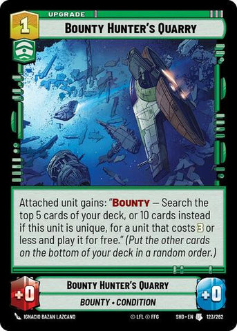 Bounty Hunter's Quarry - Foil (Shadows of the Galaxy)(SHD-123/262)(U)