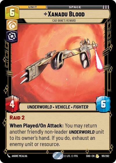 Xanadu Blood, Cad Bane's Reward - Foil (Shadows of the Galaxy)(SHD-191/262)(R)