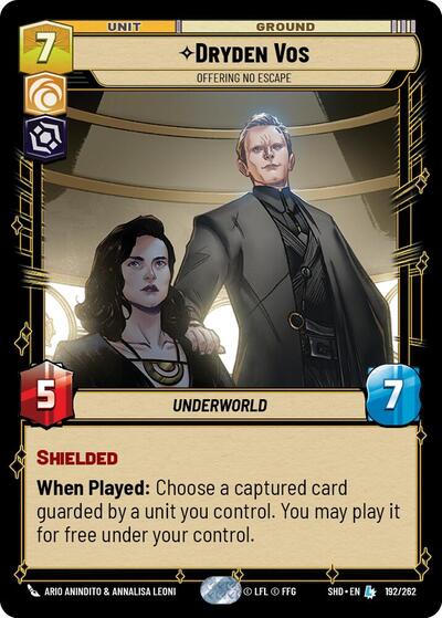 Dryden Vos, Offering No Escape (Shadows of the Galaxy)(SHD-192/262)(L)