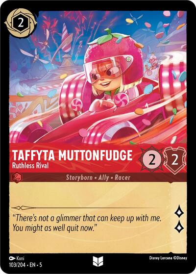 Taffyta Muttonfudge - Ruthless Rival (Shimmering Skies)(5-103/204)(U)