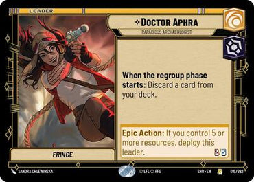 Doctor Aphra, Rapacious Archaeologist (Shadows of the Galaxy)(SHD-015/262)(R)
