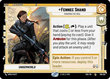 Fennec Shand, Honoring the Deal (Shadows of the Galaxy)(SHD-016/262)(C)