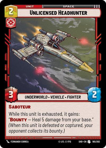 Unlicensed Headhunter - Foil (Shadows of the Galaxy)(SHD-165/262)(U)