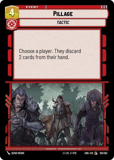 Pillage - Foil (Shadows of the Galaxy)(SHD-181/262)(C)