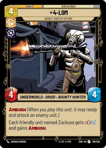 4-LOM, Bounty Hunter for Hire (Shadows of the Galaxy)(SHD-188/262)(U)