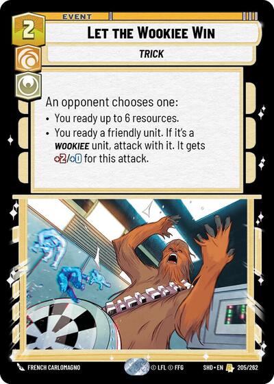 Let the Wookiee Win (Shadows of the Galaxy)(SHD-205/262)(R)