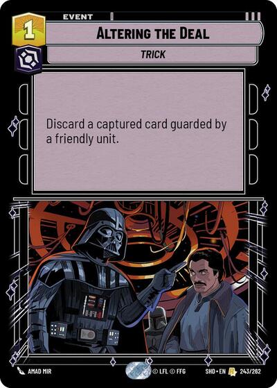 Altering the Deal - Foil (Shadows of the Galaxy)(SHD-243/262)(R)