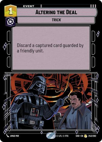Altering the Deal (Shadows of the Galaxy)(SHD-243/262)(R)