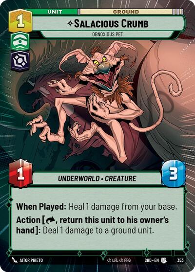Salacious Crumb, Obnoxious Pet - Hyperspace (Shadows of the Galaxy)(SHD-353/522)(U)