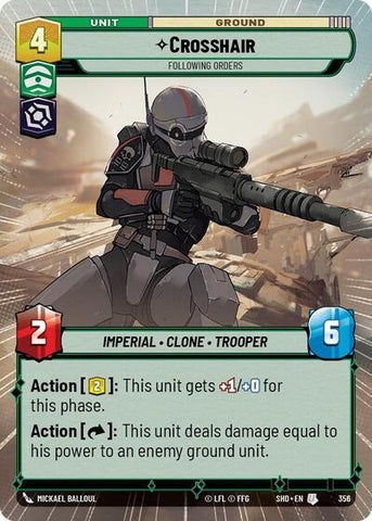 Crosshair, Following Orders - Hyperspace - Foil (Shadows of the Galaxy)(SHD-356/522)(U)