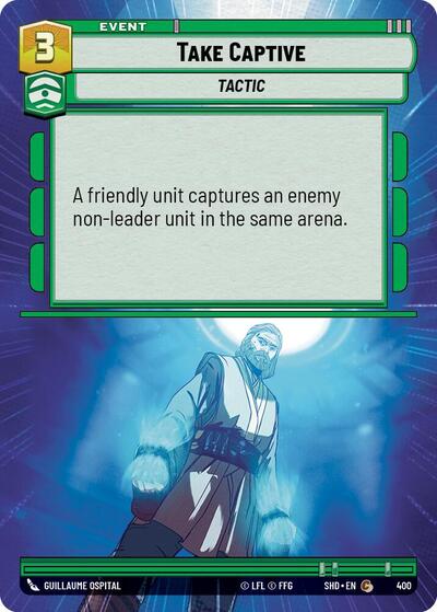 Take Captive - Hyperspace - Foil (Shadows of the Galaxy)(SHD-400/522)(C)