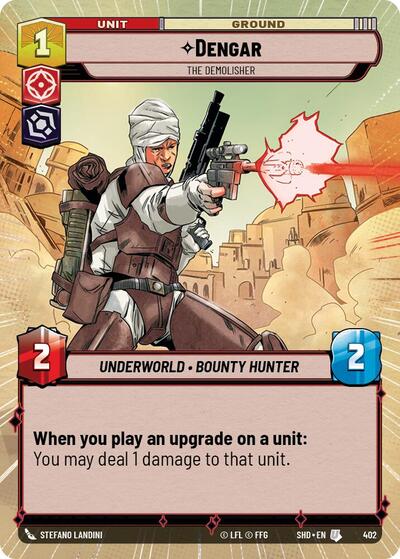 Dengar, The Demolisher - Hyperspace (Shadows of the Galaxy)(SHD-402/522)(U)