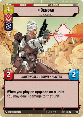 Dengar, The Demolisher - Hyperspace (Shadows of the Galaxy)(SHD-402/522)(U)