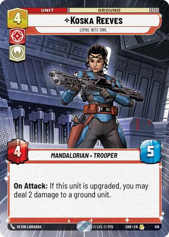 Koska Reeves, Loyal Nite Owl - Hyperspace (Shadows of the Galaxy)(SHD-419/522)(R)