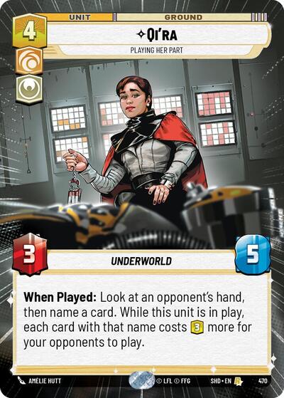 Qi'ra, Playing Her Part - Hyperspace (Shadows of the Galaxy)(SHD-470/522)(R)