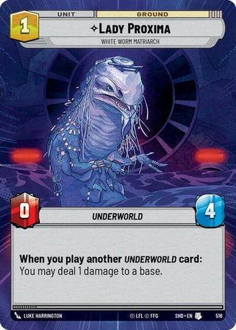 Lady Proxima, White Worm Matriarch - Hyperspace (Shadows of the Galaxy)(SHD-516/522)(U)
