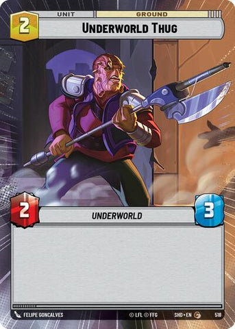 Underworld Thug - Hyperspace - Foil (Shadows of the Galaxy)(SHD-518/522)(C)