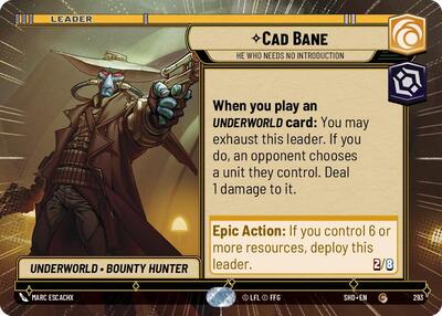 Cad Bane, He Who Needs No Introduction - Hyperspace (Shadows of the Galaxy)(SHD-293/522)(C)
