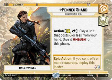 Fennec Shand, Honoring the Deal - Hyperspace (Shadows of the Galaxy)(SHD-295/522)(C)