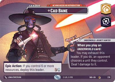 Cad Bane, He Who Needs No Introduction (Showcase) - Foil (Shadows of the Galaxy)(SHD-276/522)(C)