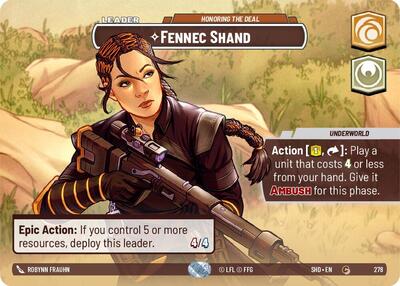 Fennec Shand, Honoring the Deal (Showcase) - Foil (Shadows of the Galaxy)(SHD-278/522)(C)