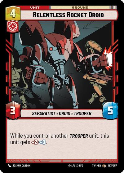 Relentless Rocket Droid - Foil (Twilight of the Republic)(TWI-163/257)(C)