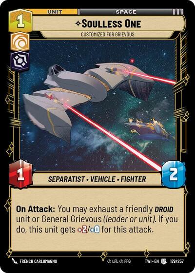 Soulless One, Customized for Grievous - Foil (Twilight of the Republic)(TWI-179/257)(U)