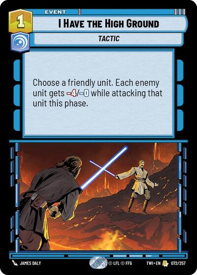 I Have The High Ground (Twilight of the Republic)(TWI-072/257)(R)