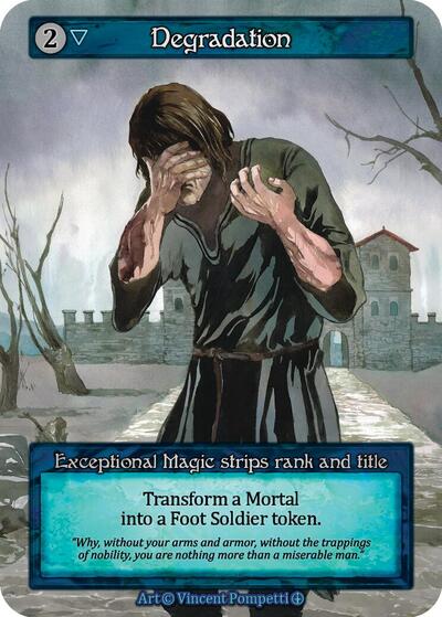 Degradation (Arthurian Legends)(EX)