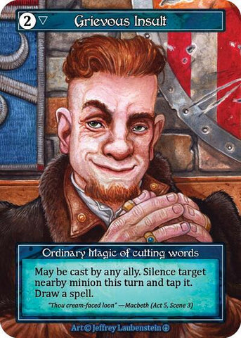 Grievous Insult - Foil (Arthurian Legends)(OR)