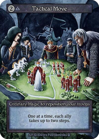 Tactical Move (Arthurian Legends)(OR)