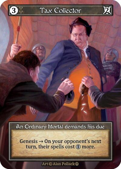 Tax Collector - Foil (Arthurian Legends)(OR)