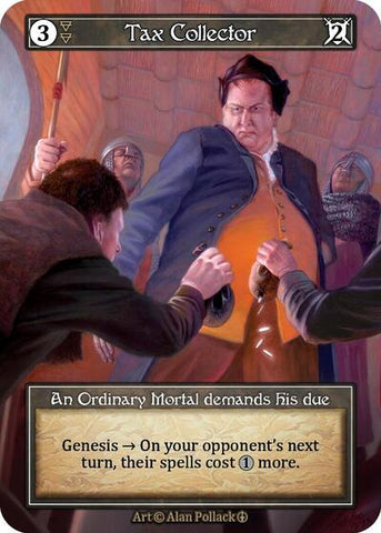 Tax Collector - Foil (Arthurian Legends)(OR)
