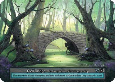 Troll Bridge (Arthurian Legends)(EX)