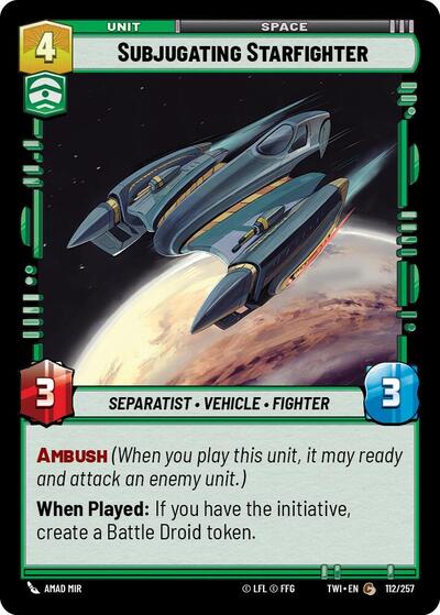 Subjugating Starfighter - Foil (Twilight of the Republic)(TWI-112/257)(C)