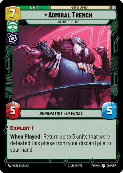 Admiral Trench, Holding the Line - Foil (Twilight of the Republic)(TWI-086/257)(U)
