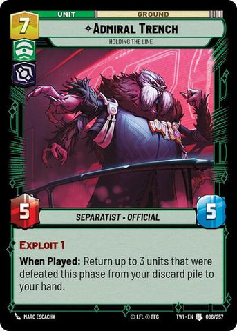 Admiral Trench, Holding the Line - Foil (Twilight of the Republic)(TWI-086/257)(U)