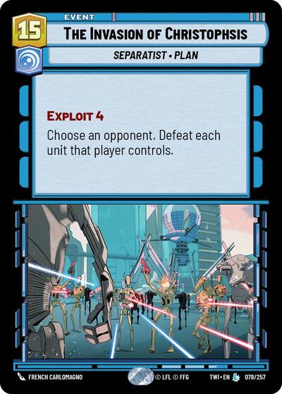 The Invasion of Christophsis - Foil (Twilight of the Republic)(TWI-078/257)(L)
