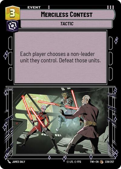 Merciless Contest - Foil (Twilight of the Republic)(TWI-238/257)(C)