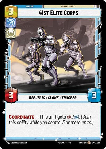 41st Elite Corps - Foil (Twilight of the Republic)(TWI-045/257)(C)