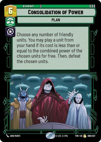 Consolidation of Power - Foil (Twilight of the Republic)(TWI-089/257)(R)