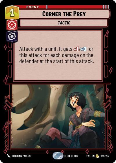 Corner the Prey - Foil (Twilight of the Republic)(TWI-139/257)(R)