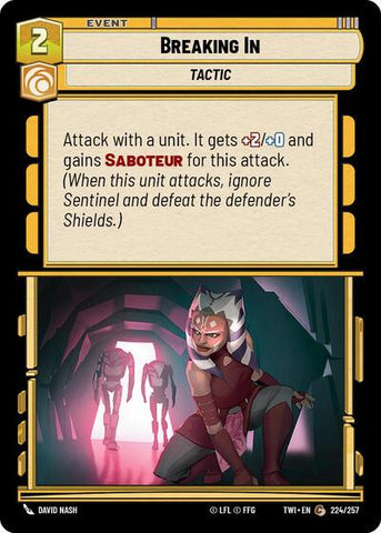 Breaking In - Foil (Twilight of the Republic)(TWI-224/257)(C)