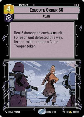 Execute Order 66 (Twilight of the Republic)(TWI-239/257)(R)
