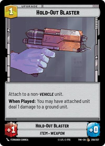 Hold-Out Blaster - Foil (Twilight of the Republic)(TWI-256/257)(C)