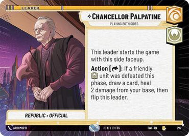 Chancellor Palpatine, Playing Both Sides - Hyperspace (Twilight of the Republic)(TWI-292/519)(R)